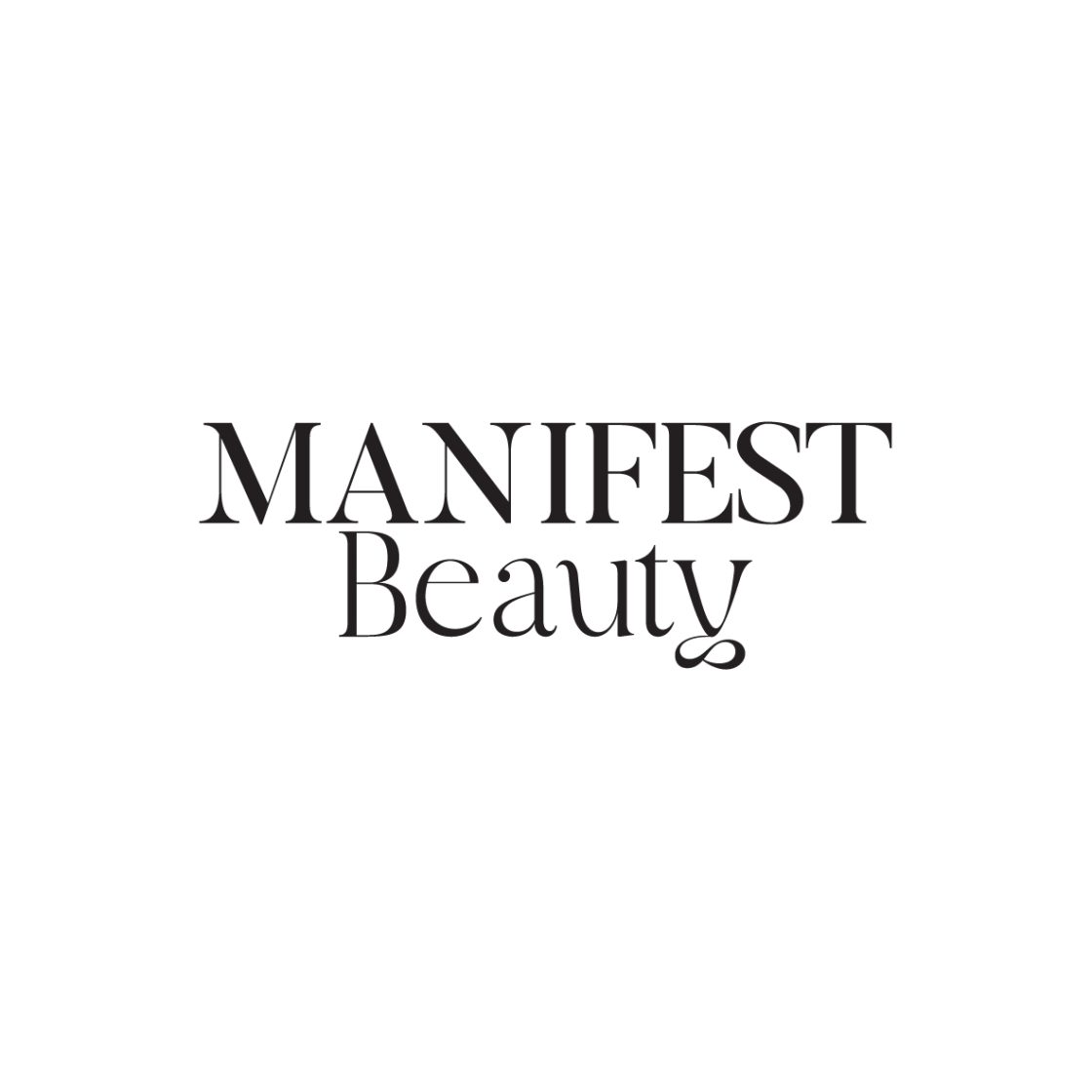 Manifest Beuty